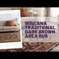 Irricana Traditional Dark Brown Area Rug